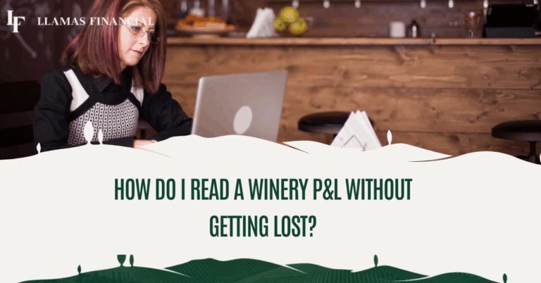 Reading a Winery P&L
