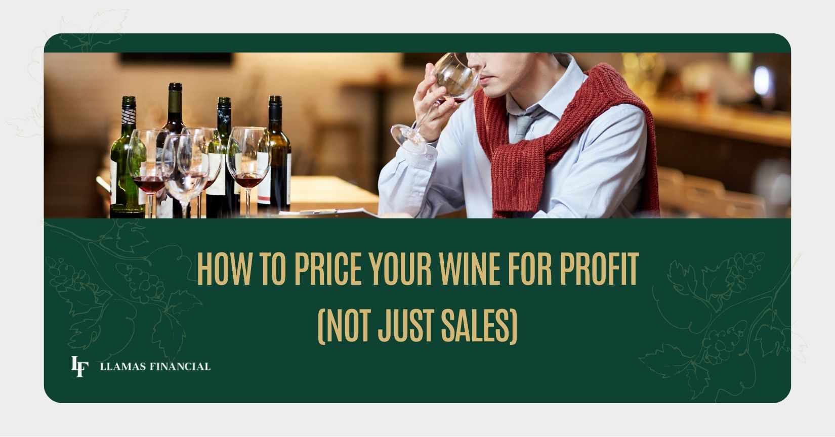 How to Price Wine for Profit
