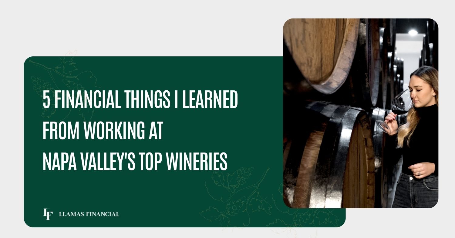Financial Lessons from Napa Valley