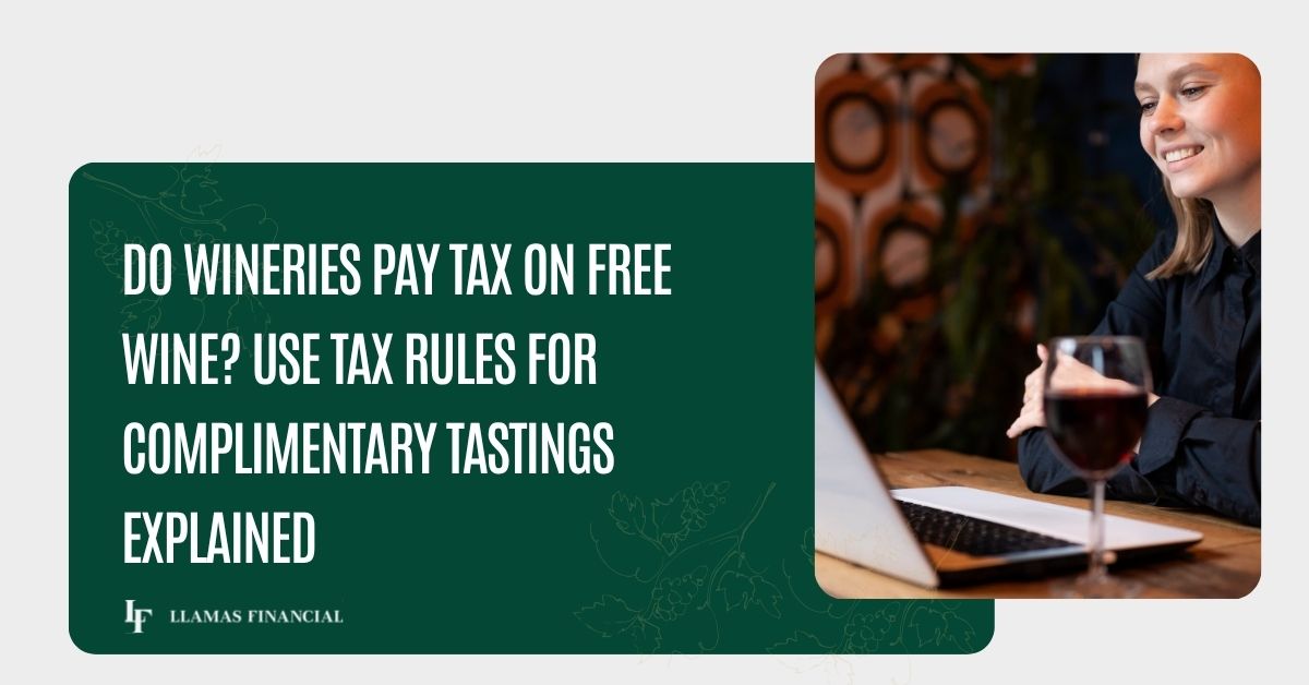 Wineries Pay Tax on Free Wine