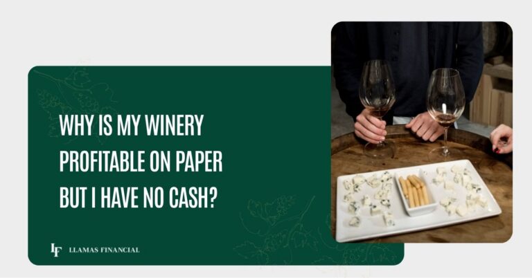 winery profitable on paper but I have no cash